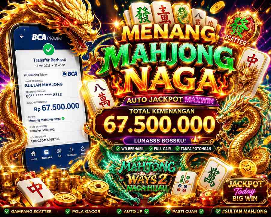 Eksplorasi Dunia Gambling Slot Mahjong dan Perkembangan Industri Digital